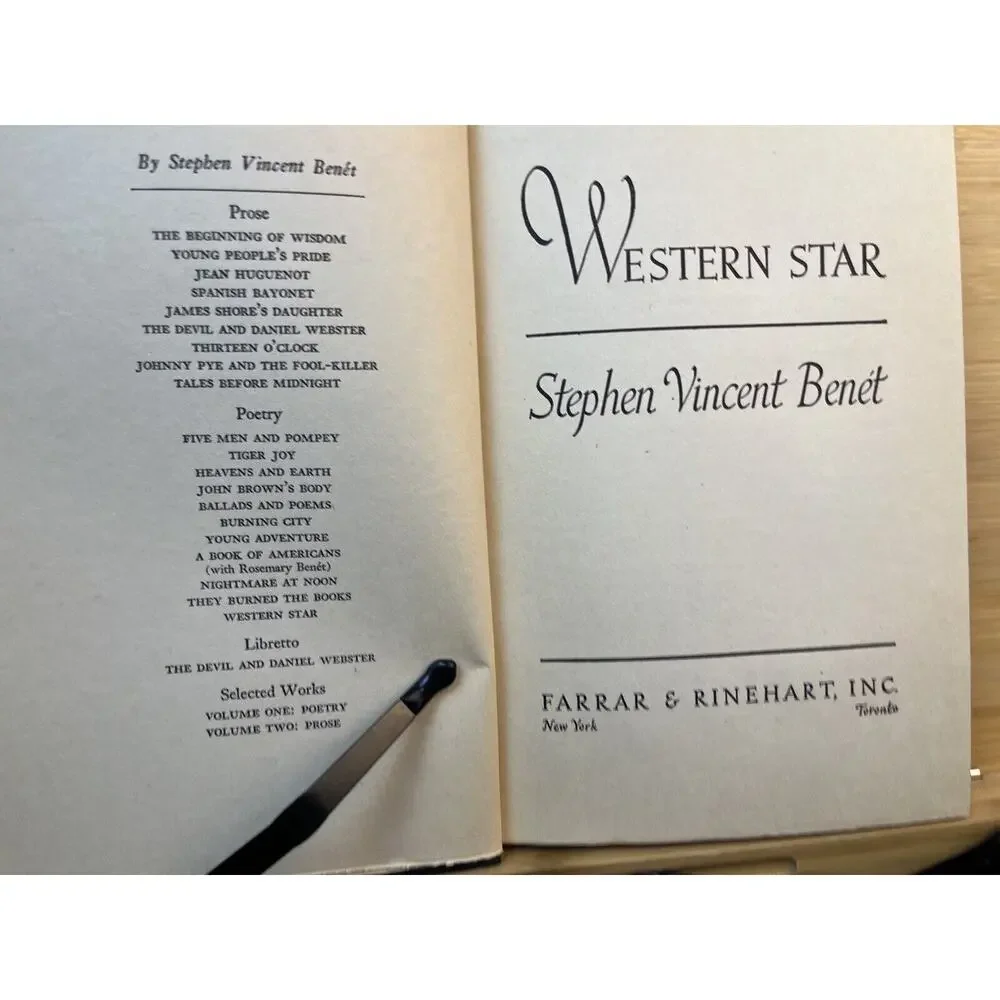 Western Star by Stephen Vincent Benet Hardcover Published in 1943 First Edition